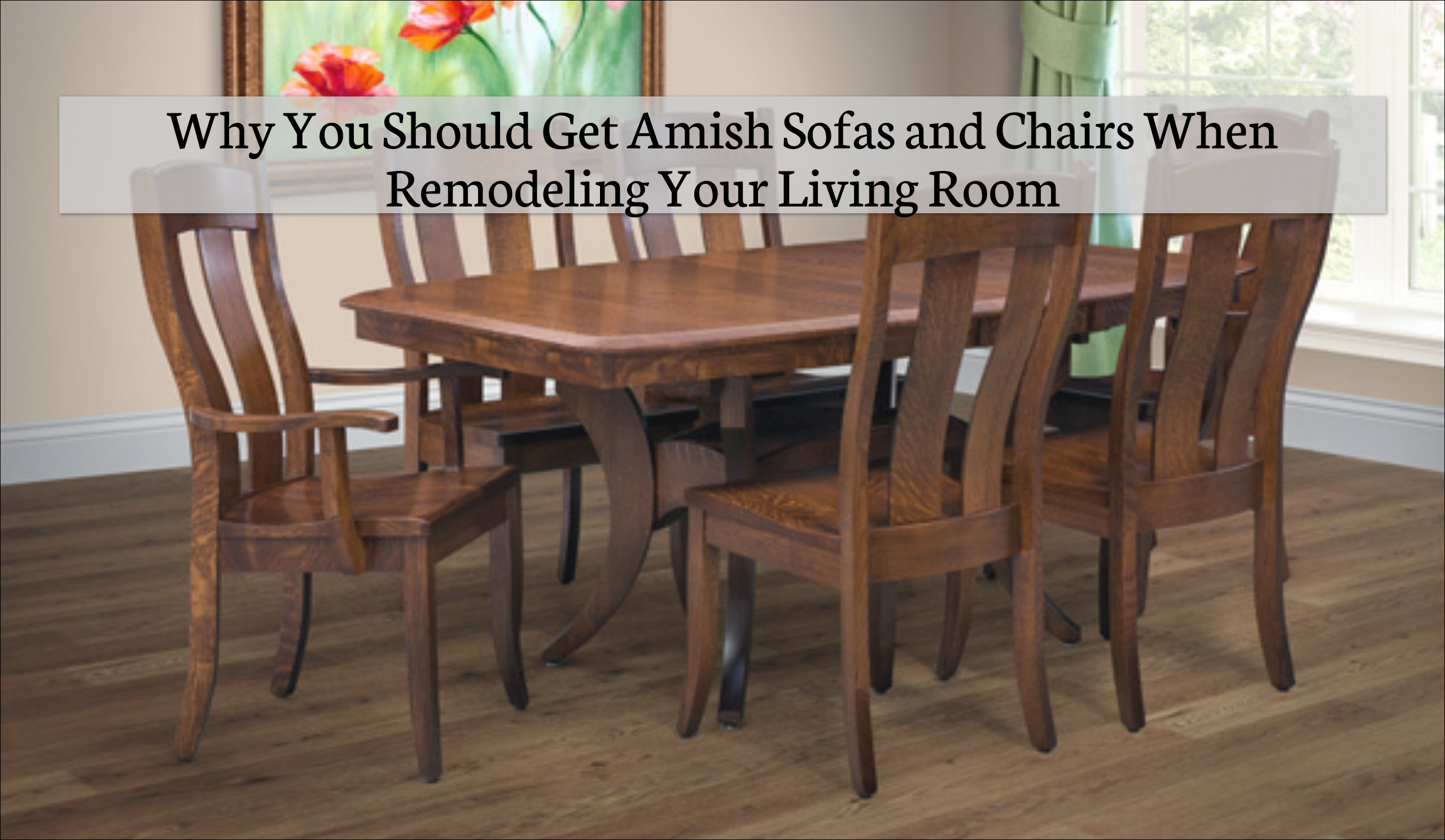 Remodeling A Living Room With Amish home furnishings | Fenton