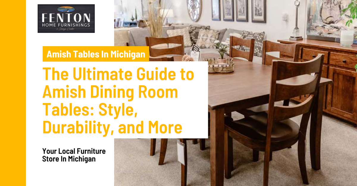 The Ultimate Guide to Amish Dining Room Tables | Fenton Home